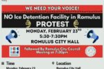 NO ICE Detention Facility in Romulus Protest February 23, 2026