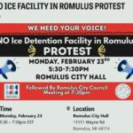 NO ICE Detention Facility in Romulus Protest February 23, 2026