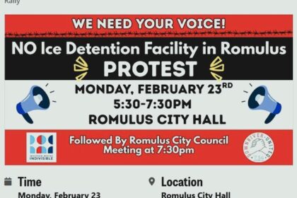 NO ICE Detention Facility in Romulus Protest February 23, 2026