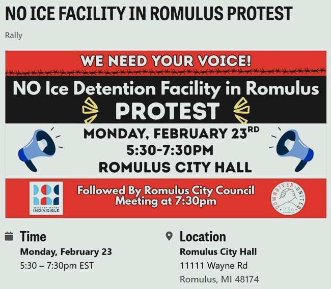 NO ICE Detention Facility in Romulus Protest February 23, 2026